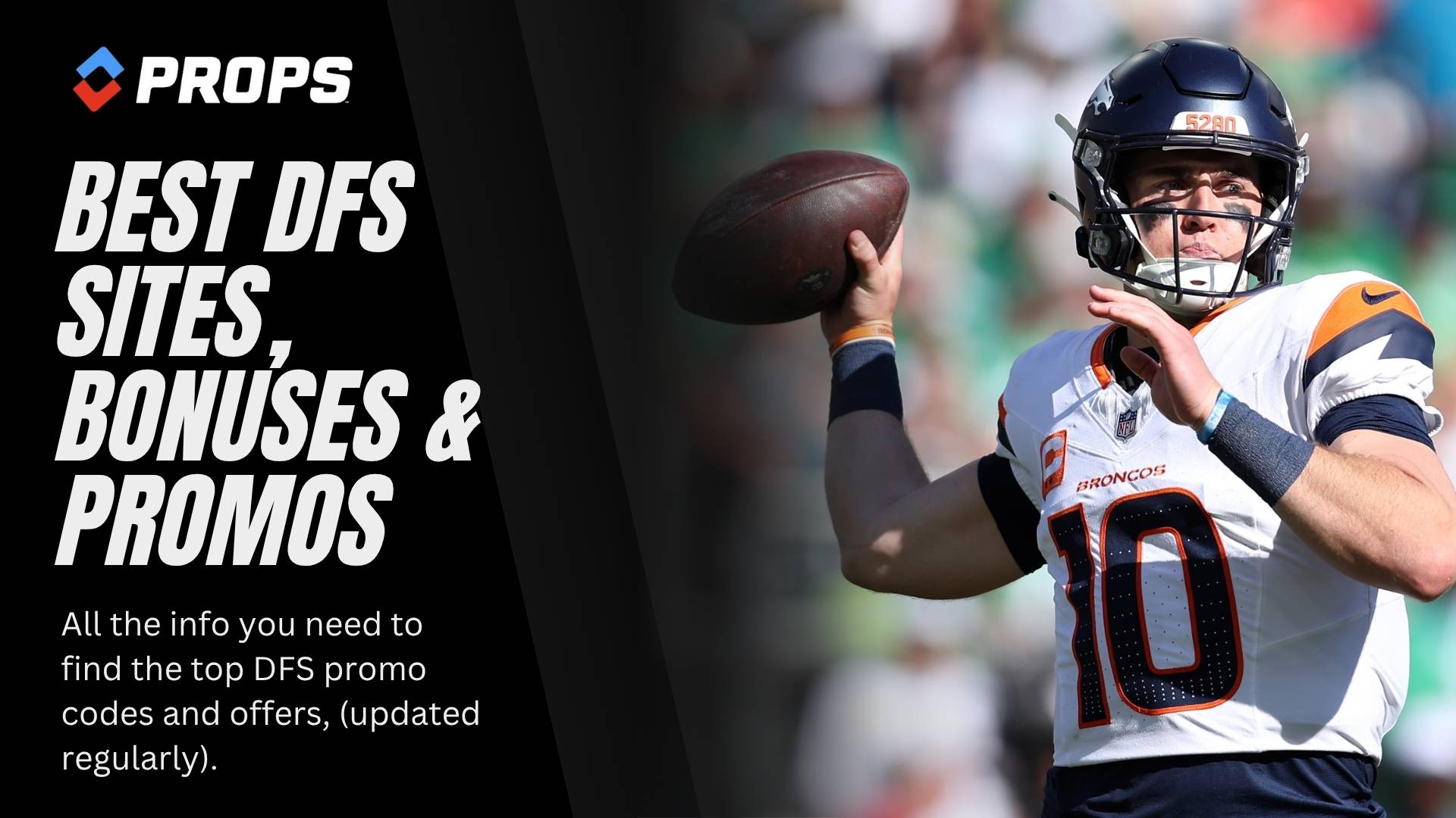 Best DFS Sites, Promos and Bonuses written beside an NFL QB about to throw the ball.